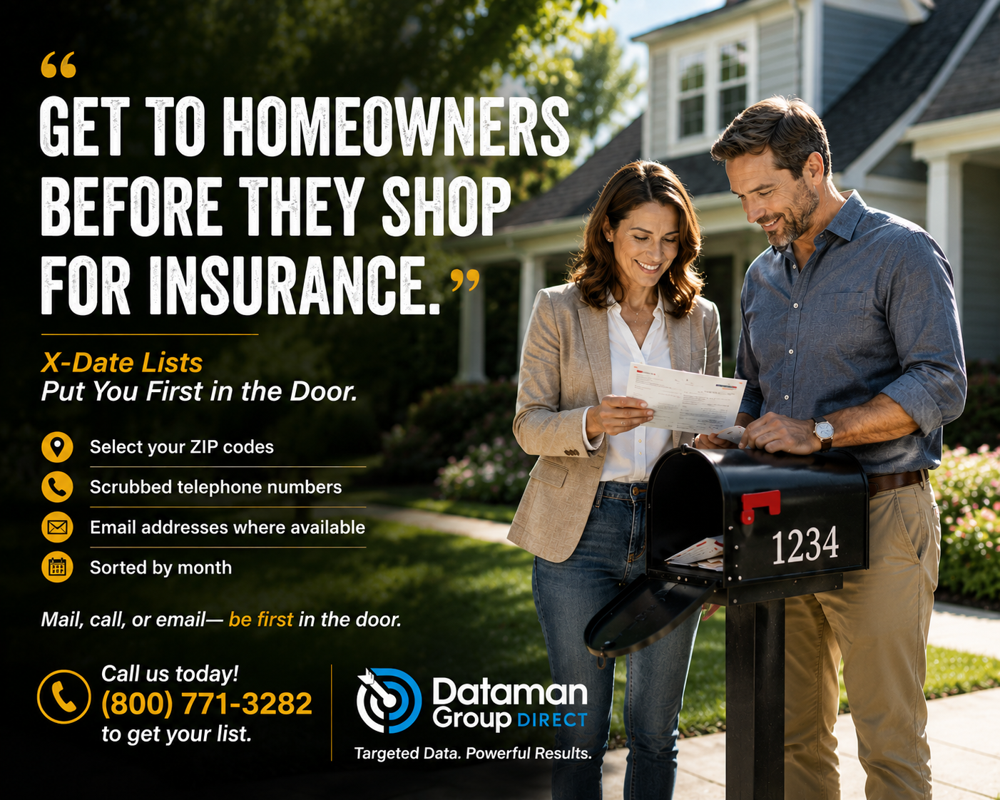 Insurance Agents Turn to Dataman Group Direct in Search for Reliable Homeowner X-Date Data.