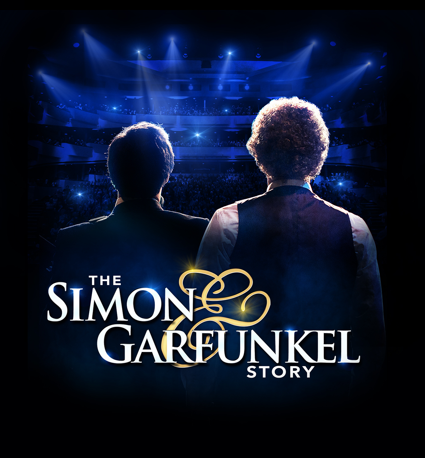 THE SIMON & GARFUNKEL STORY TOUR RETURNS TO CELEBRATE THE MUSIC THAT DEFINED A GENERATION
