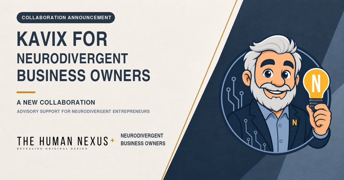 The Human Nexus and Neurodivergent Business Owners Launch KAVIX Collaboration