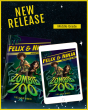 Melanie Abed Announces the Release of Zombie Zoo - Adventures in Tub (Felix & Ninja, Book 1)