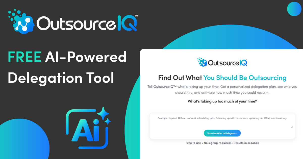 Intelus Agency Launches OutsourceIQ™, an AI-Powered Tool That Helps Business Owners Identify What to Outsource