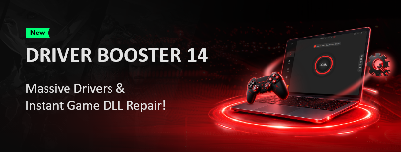 Driver Booster 14 Launches with New Game DLL Fixer and Expanded 23M+ Driver Database