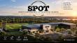 The SPOT Sports Performance Facility Receives Final Permits and Moves Into Construction
