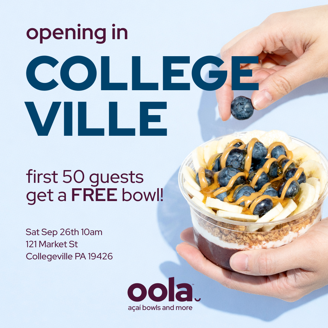 Oola Bowls® Opens New Collegeville, PA Location at Providence Town Center with September 26th Grand Opening Celebration