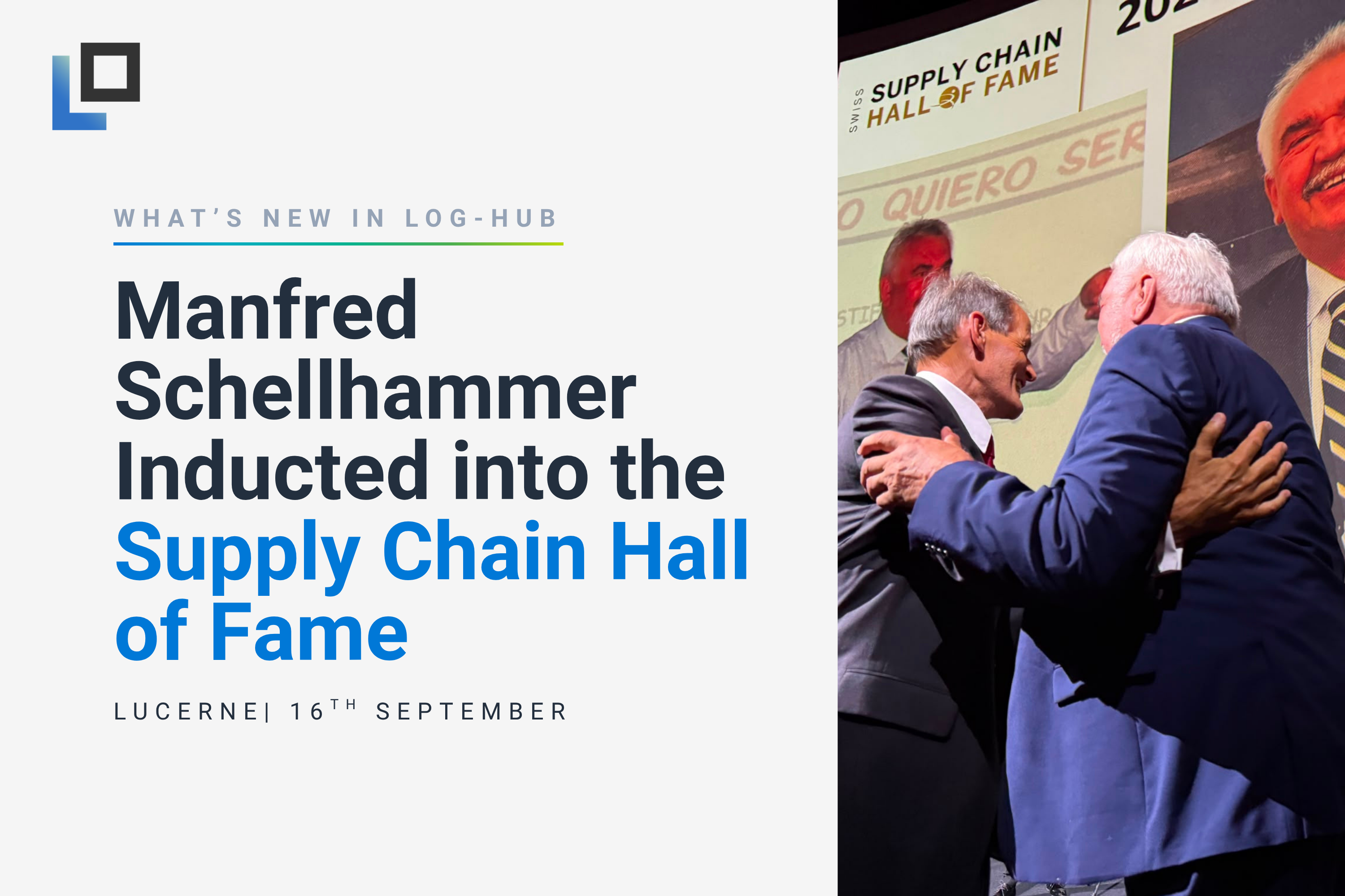 Log-hub Board Member Manfred Schellhammer Inducted into the Swiss Supply Chain Hall of Fame