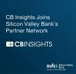 CB Insights Joins Silicon Valley Bank’s Partner Network to Give Innovators a Competitive Edge