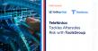 Telefónica to Share How Risk-Based Aftersales Planning Protects Mission-Critical Service Levels
