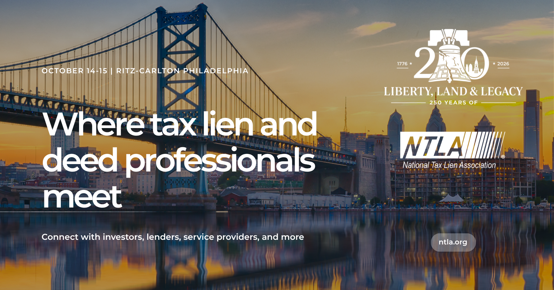 Nation’s Property Tax Lien and Tax Deed Leaders Head to Philadelphia for NTLA’s 2026 Fall Symposium