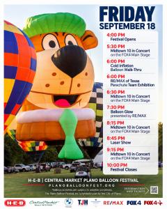 Friday September 18 Schedule H-E-B | Central Market Plano Balloon Festival