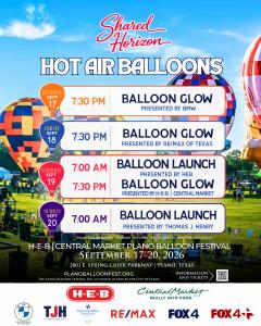 Hot Air Balloon Schedule 2026 H-E-B | Central Market Plano Balloon Festival