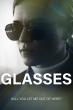 FREESTYLE DIGITAL MEDIA RELEASES SCI-FI THRILLER “GLASSES”