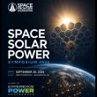 Space Frontier Foundation Brings Space Solar Power to the U.S. Energy Industry This September