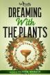 Final Book in the Spiritually Inspired Trilogy Explores Shamanism and Plant Medicine, Including the Risks