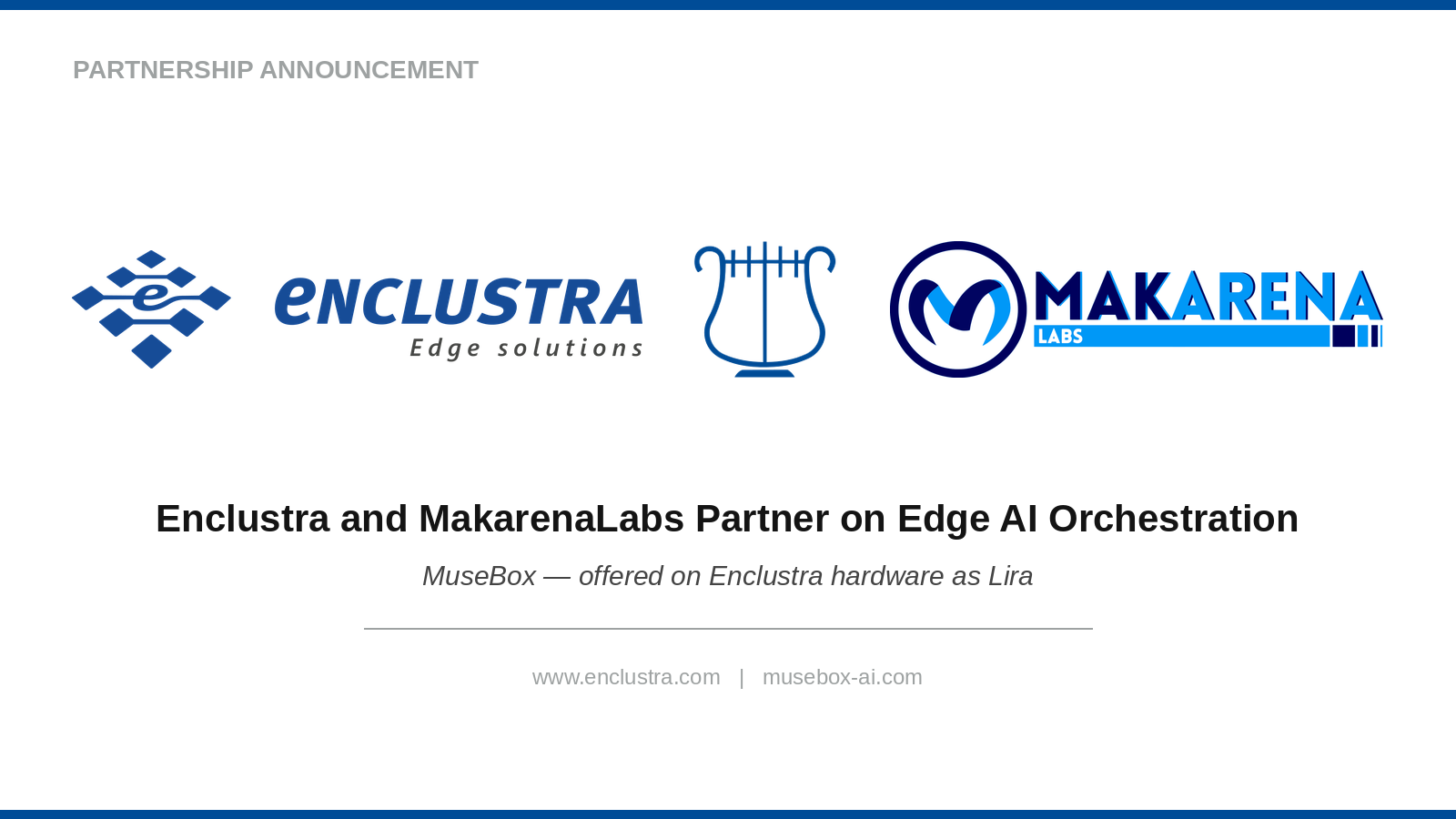 Enclustra and MakarenaLabs Partner to Bring Edge AI Orchestration Across Enclustra’s Complete System-on-Chip Portfolio