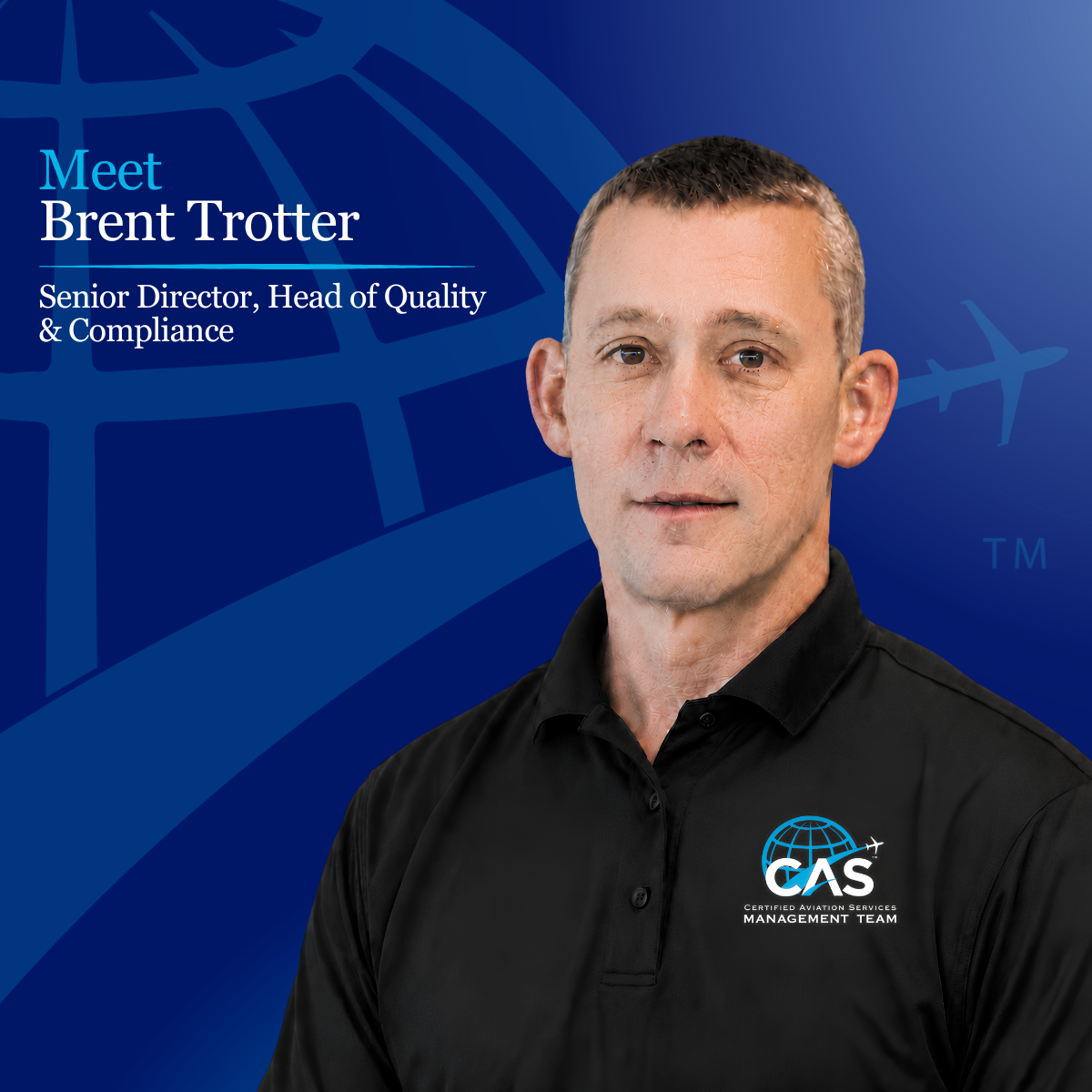 Certified Aviation Services Welcomes Back Brent Trotter as Head of Quality
