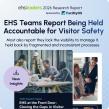 New Research: 45% of EHS Professionals Report a Visitor or Contractor Safety Incident in the Past Year