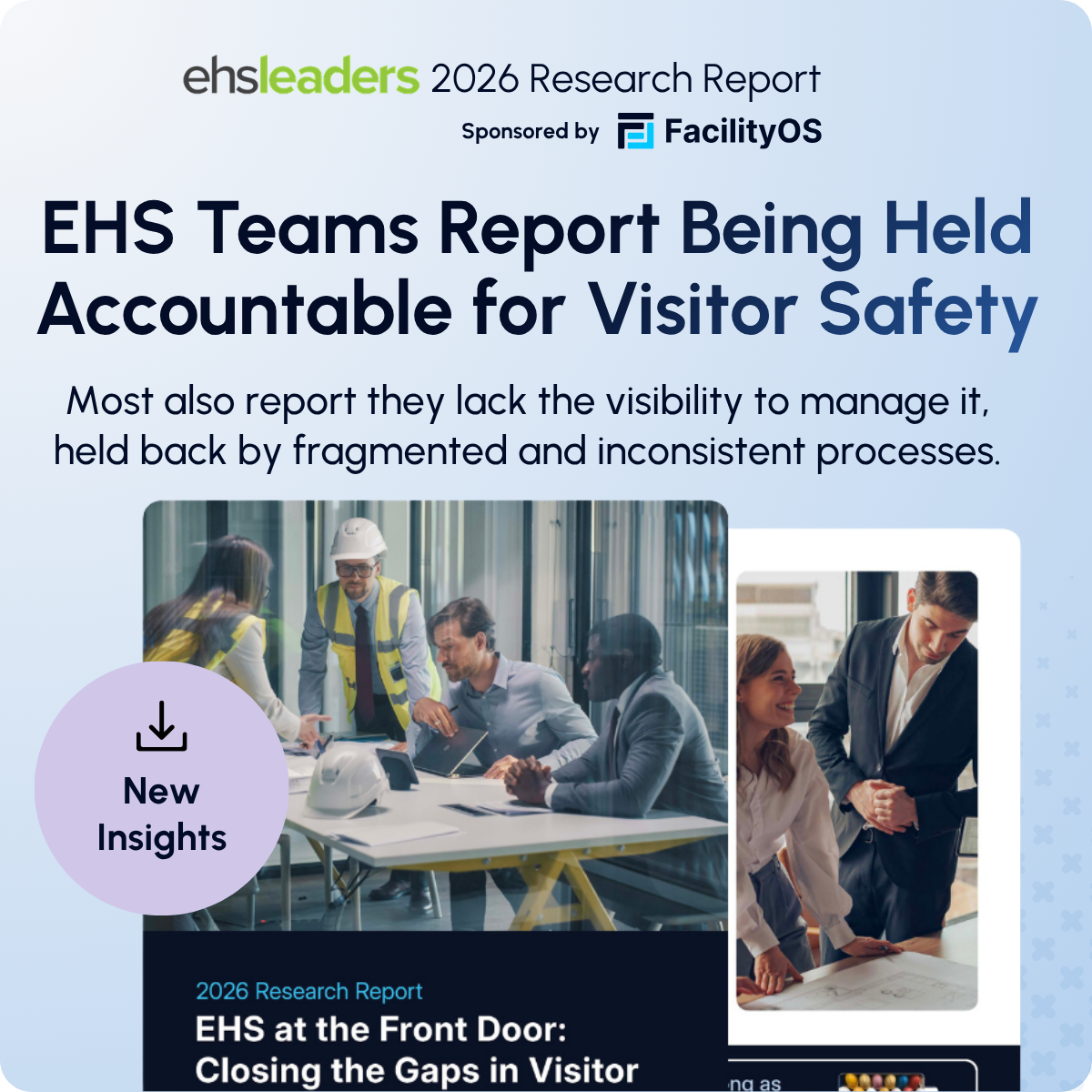 New Research: 45% of EHS Professionals Report a Visitor or Contractor Safety Incident in the Past Year