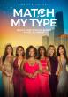 Chicago-Produced Reality Dating Series Match My Type Heads to AMC for Exclusive Advance Screening