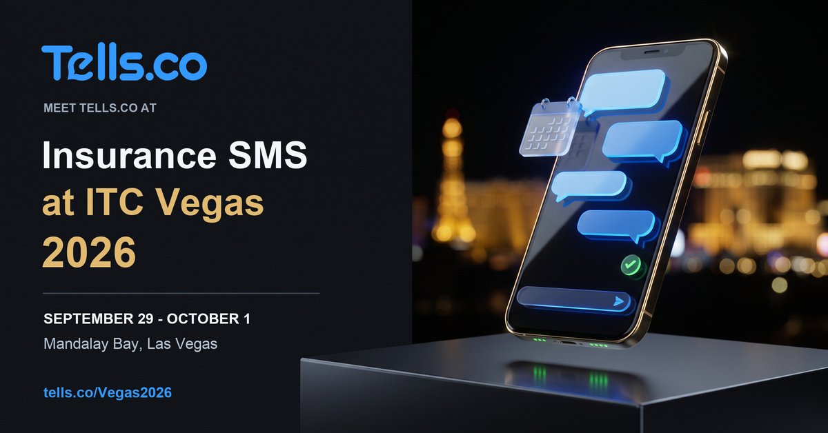 Tells.co to Attend ITC Vegas 2026 to Discuss Insurance SMS