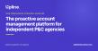 Upline Launches the First Proactive Account Management Platform for Independent P&C Agencies