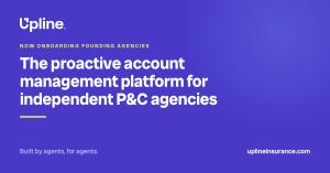 Upline logo on an indigo background with the line: the proactive account management platform for independent P&C agencies.