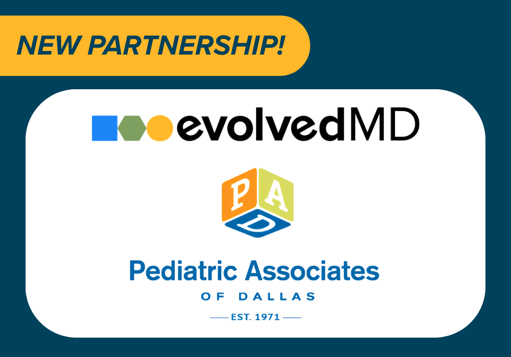 evolvedMD and Pediatric Associates of Dallas Launch an Integrated Behavioral Health Partnership