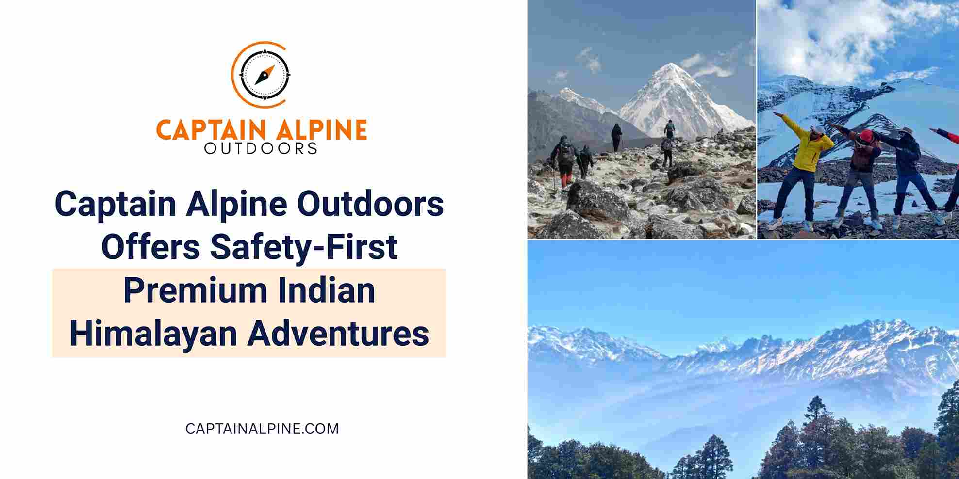 Captain Alpine Outdoors Offers Safety-First Premium Indian Himalayan Adventures