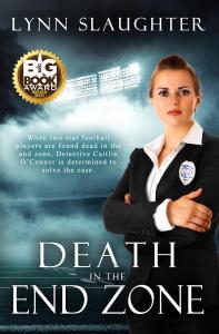 "Death in the End Zone" by Lynn Slaughter
