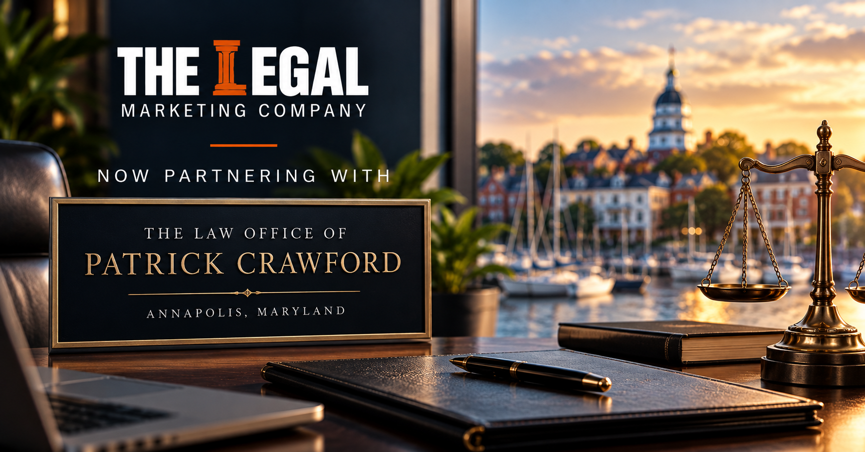The Legal Marketing Company Partners With Annapolis Attorney Patrick Crawford