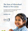 Hunger Free New Jersey Report Highlights Gaps in Afterschool Meal Access Across the State
