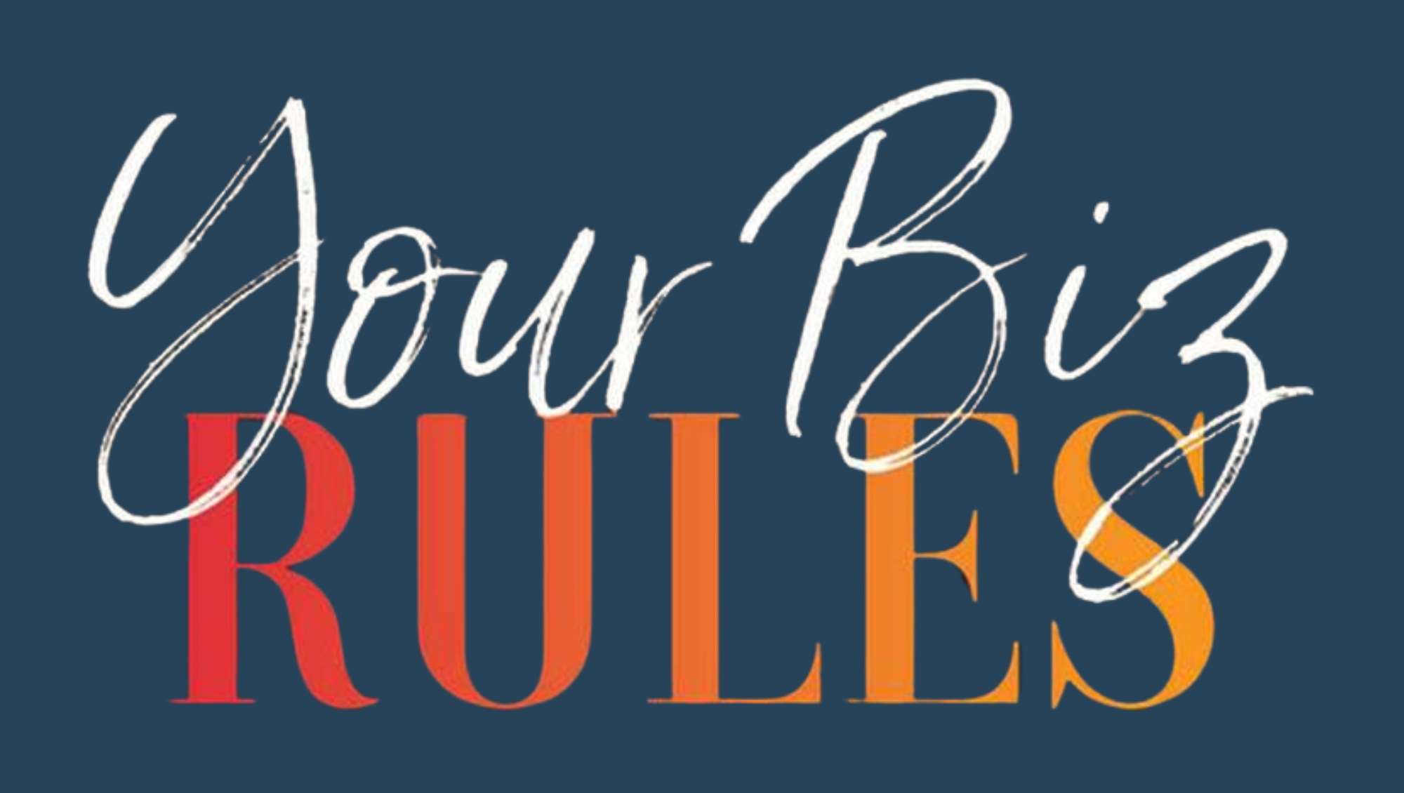 Your Biz Rules and Bloom Communications Partner to Help Leadership Teams Build Stronger Growth Strategies for 2027