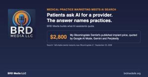 BRD Media LLC is taking medical practice marketing to AI search: the Villa Park agency now organizes its work for medical, dental and aesthetic practices around one goal, getting those practices named and quoted when patients ask AI assistants such as Google's AI Mode, Gemini, Perplexity and Grok for a provider BRD Media medical practice marketing and AI search card showing a $2,800 published implant price quoted by AI assistants