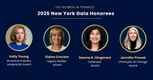 100 Women in Finance (100WF) today announced Kelly Young, Chief Executive Officer of Acadian Asset Management, as the recipient of its 2026 Americas Industry Leadership Award Graphic featuring the four 2026 New York Gala honorees, with their names and awards, over a New York City evening scene.
