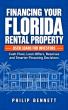Miami Mortgage Broker Philip Bennett Publishes Florida Rental Financing Guide