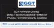 GGT Perimeter Defense Brings Together Expanded Portfolio of Physical Perimeter Security Solutions