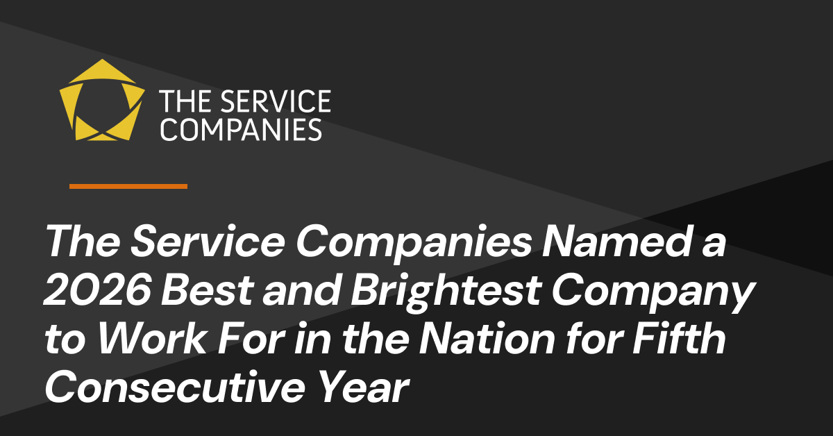 The Service Companies Named a 2026 Best and Brightest Company to Work For in the Nation for Fifth Consecutive Year