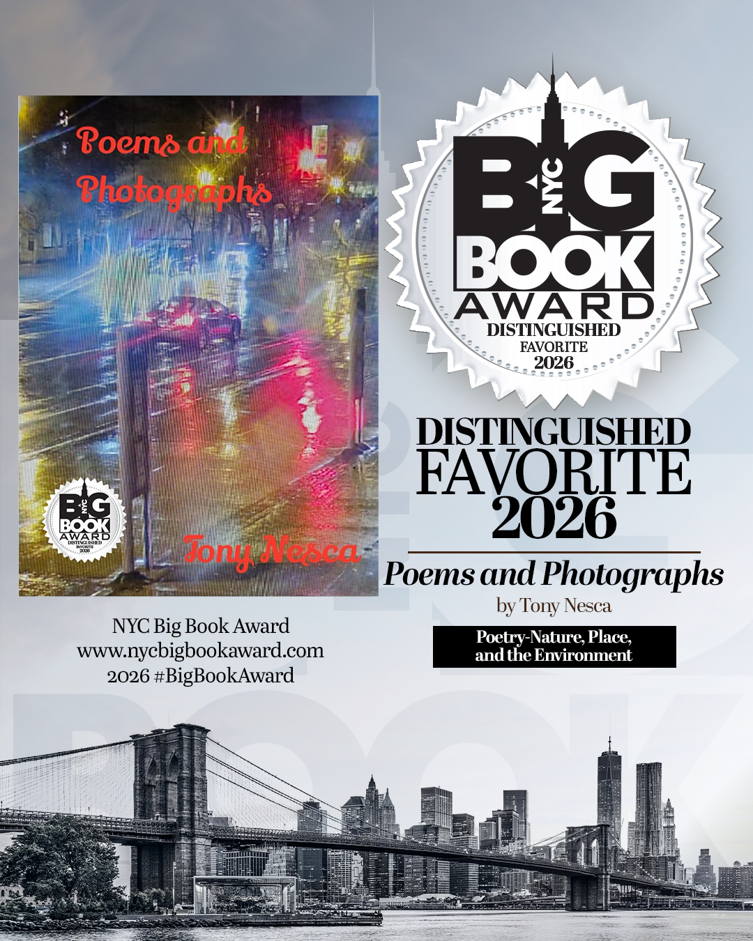 Raw, Restless, and Recognized: Tony Nesca’s Poems and Photographs Named Distinguished Favorite at the NYC Big Book Award
