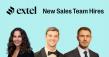 Three New Hires Strengthen Extel’s Global Sales Team