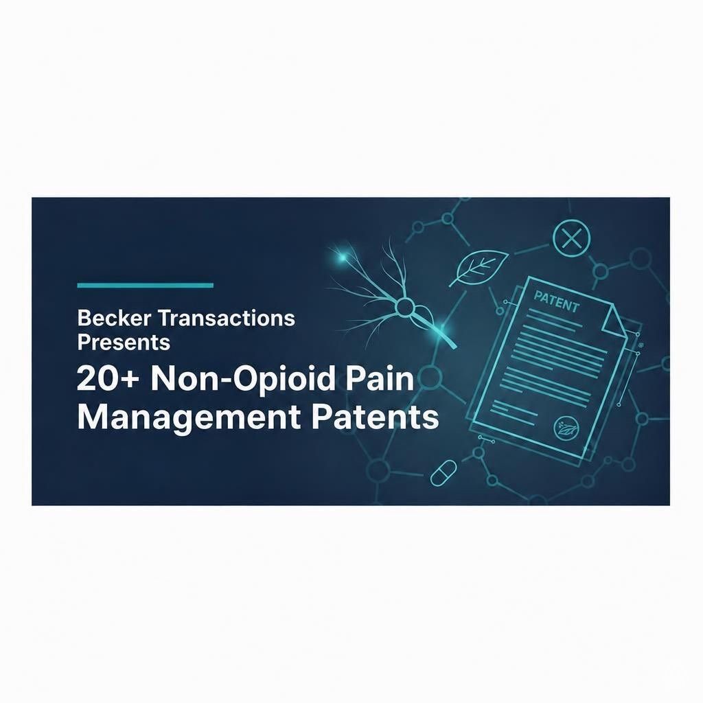 Becker Transactions Offers 20+ Non-Opioid Pain Management Patents for Sale