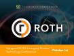 Companies From Uranium Mining to Fusion Meet Investors at the Inaugural ROTH Emerging Nuclear Technology Conference