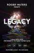 ROGER WATERS PRESENTS LEGACY - A PINK FLOYD SHOW