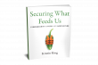 First-of-Its-Kind Wiley Book Examines Cybersecurity Across Food and Agriculture