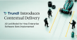 Trundl Introduces Contextual Delivery, a New Standard for Enterprise Technology Delivery in the AI Era 
