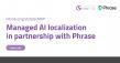 Vistatec and Phrase Launch VistatecMAP, a Managed Localization Service with Continuously Improving AI Pipelines
