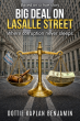 New Book, 'Big Deal on LaSalle Street,' Draws on a Teenager’s Fight for Freedom Amid Corruption in Chicago’s Courts