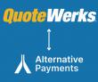 QuoteWerks Expands Alternative Payments Integration to Complete the Quote-to-Payment Workflow