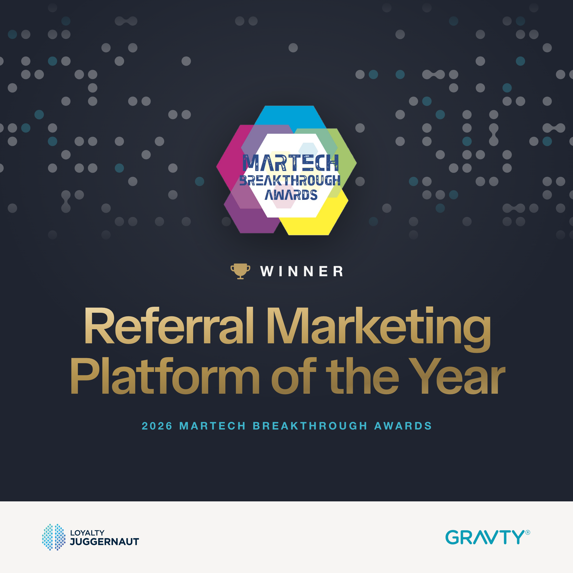 Loyalty Juggernaut Wins 2026 MarTech Breakthrough Award as GRAVTY® Redefines Loyalty as an Enterprise Growth Engine