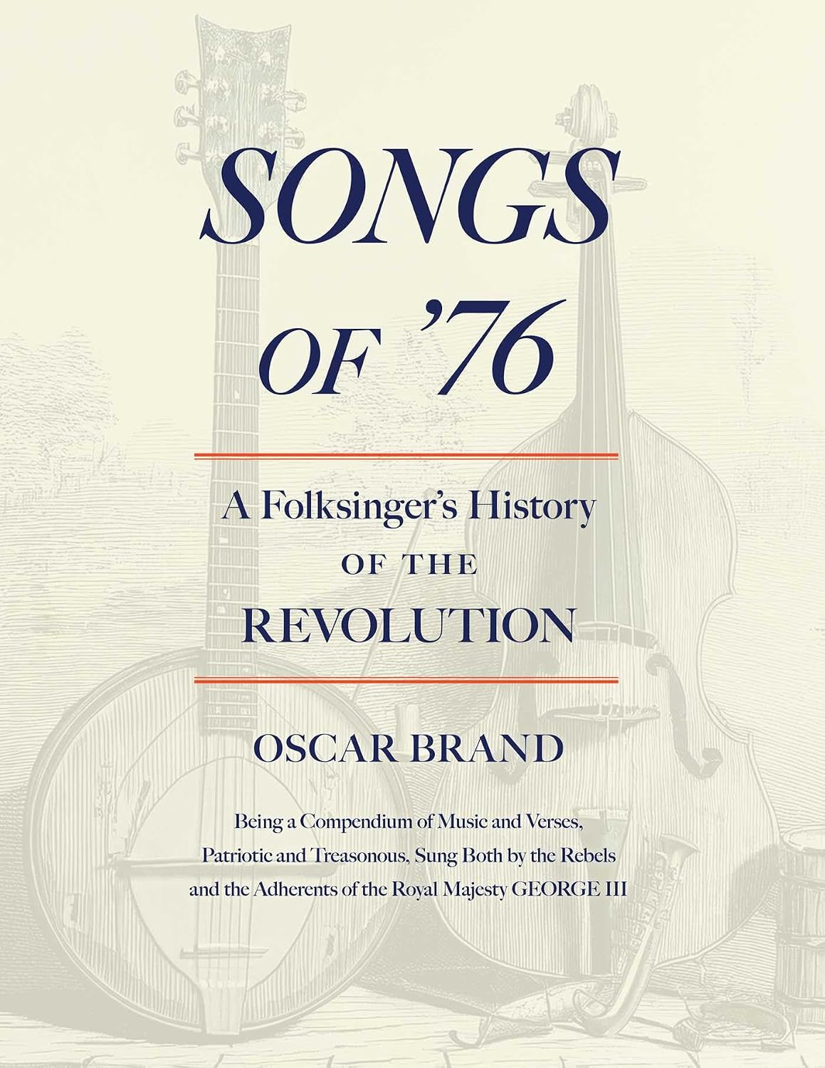 Oscar Brand’s Songs of ’76 Returns for America’s 250th Anniversary