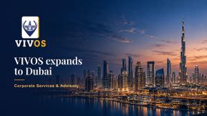 VIVOS logo and the text VIVOS expands to Dubai, Corporate Services and Advisory, over the Dubai skyline at dusk