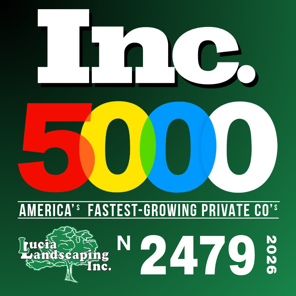 Lucia Landscaping Makes First Inc. 5000 Appearance, Ranking No. 2,479 in 2026